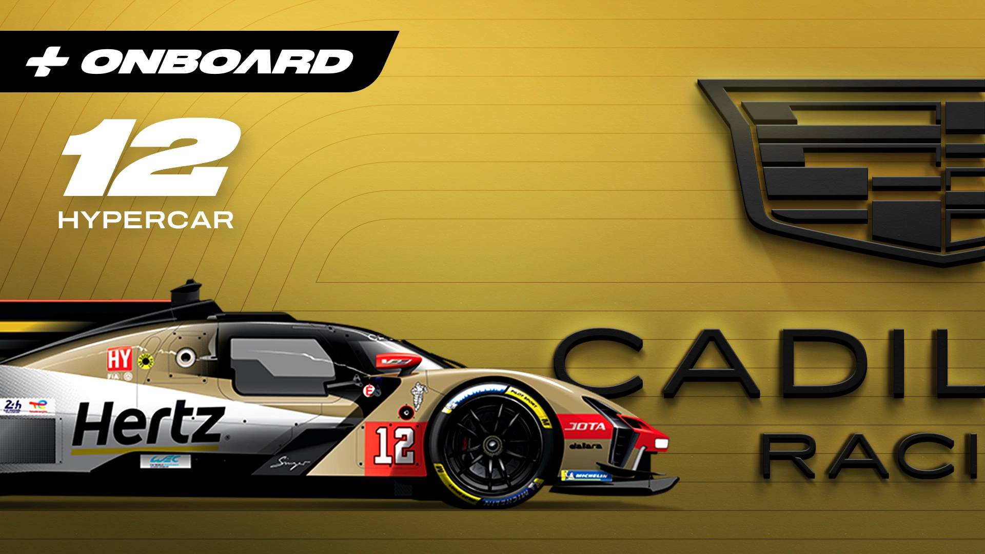 N°12 CADILLAC HERTZ TEAM JOTA | 24 Hours of Le Mans 2026 | Free